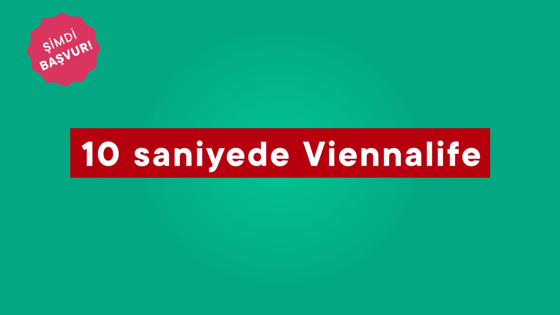 10 Saniyede Viennalife!